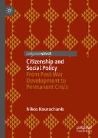 Citizenship and Social Policy : From Post-War Development to Permanent Crisis