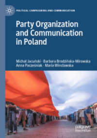 Party Organization and Communication in Poland (Political Campaigning and Communication)