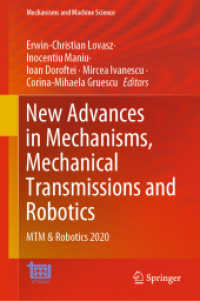 New Advances in Mechanisms, Mechanical Transmissions and Robotics : MTM & Robotics 2020 (Mechanisms and Machine Science)