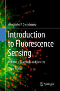 Introduction to Fluorescence Sensing : Volume 1: Materials and Devices （3RD）