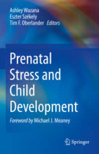 出生前ストレスと児童発達<br>Prenatal Stress and Child Development