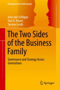 The Two Sides of the Business Family : Governance and Strategy Across Generations (Management for Professionals)