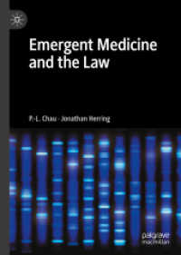 Emergent Medicine and the Law （2021）