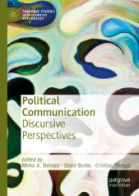 Political Communication : Discursive Perspectives (Palgrave Studies in Discursive Psychology) （2020）