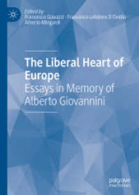 The Liberal Heart of Europe : Essays in Memory of Alberto Giovannini （2021）
