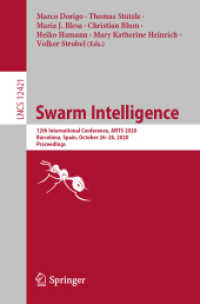 Swarm Intelligence : 12th International Conference, ANTS 2020, Barcelona, Spain, October 26-28, 2020, Proceedings (Lecture Notes in Computer Science)