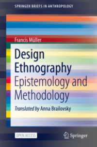 Design Ethnography : Epistemology and Methodology (Springerbriefs in Anthropology)