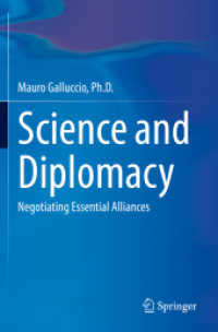 Science and Diplomacy : Negotiating Essential Alliances （2021）