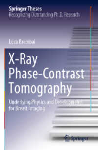 X-Ray Phase-Contrast Tomography : Underlying Physics and Developments for Breast Imaging (Springer Theses)