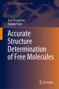 自由分子の精確な構造決定<br>Accurate Structure Determination of Free Molecules (Lecture Notes in Chemistry)