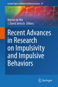 Recent Advances in Research on Impulsivity and Impulsive Behaviors (Current Topics in Behavioral Neurosciences)