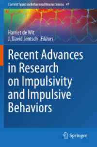 Recent Advances in Research on Impulsivity and Impulsive Behaviors (Current Topics in Behavioral Neurosciences)