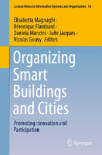 Organizing Smart Buildings and Cities : Promoting Innovation and Participation (Lecture Notes in Information Systems and Organisation)