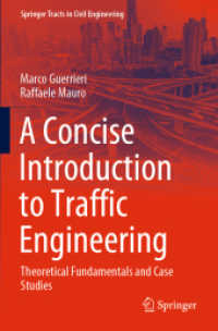 A Concise Introduction to Traffic Engineering : Theoretical Fundamentals and Case Studies (Springer Tracts in Civil Engineering)