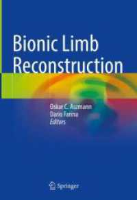 Bionic Limb Reconstruction （2021. xi, 233 S. XI, 233 p. 254 mm）