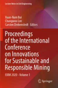 Proceedings of the International Conference on Innovations for Sustainable and Responsible Mining : ISRM 2020 - Volume 1 (Lecture Notes in Civil Engineering)