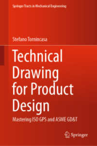 Technical Drawing for Product Design : Mastering ISO GPS and ASME GD&T (Springer Tracts in Mechanical Engineering)