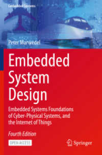 Embedded System Design : Embedded Systems Foundations of Cyber-Physical Systems, and the Internet of Things (Embedded Systems) （4TH）