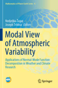 Modal View of Atmospheric Variability : Applications of Normal-Mode Function Decomposition in Weather and Climate Research (Mathematics of Planet Earth)