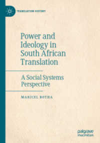 Power and Ideology in South African Translation : A Social Systems Perspective (Translation History) （2020）