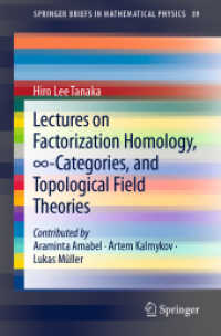 Lectures on Factorization Homology, ∞-Categories, and Topological Field Theories (Springerbriefs in Mathematical Physics)