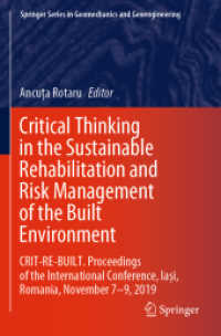 Critical Thinking in the Sustainable Rehabilitation and Risk Management of the Built Environment : CRIT-RE-BUILT. Proceedings of the International Conference, Iași, Romania, November 7-9, 2019