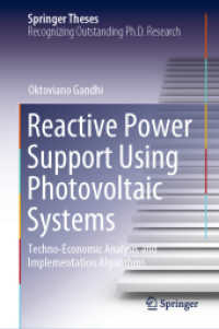 Reactive Power Support Using Photovoltaic Systems : Techno-Economic Analysis and Implementation Algorithms (Springer Theses) （2021）