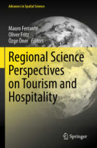 ツーリズム・ホスピタリティに対する地域科学の視点<br>Regional Science Perspectives on Tourism and Hospitality (Advances in Spatial Science)