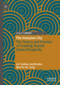 The Inclusive City : The Theory and Practice of Creating Shared Urban Prosperity