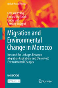 Migration and Environmental Change in Morocco : In search for Linkages between Migration Aspirations and (Perceived) Environmental Changes (Imiscoe Research Series) （2021）