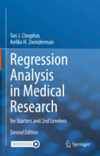 Regression Analysis in Medical Research : for Starters and 2nd Levelers （2ND）