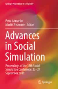 Advances in Social Simulation : Proceedings of the 15th Social Simulation Conference: 23-27 September 2019 (Springer Proceedings in Complexity)