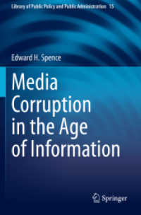 情報化時代のメディアの腐敗<br>Media Corruption in the Age of Information (Library of Public Policy and Public Administration) （2021）