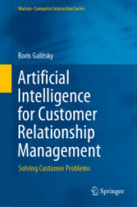 CRMのための人工知能<br>Artificial Intelligence for Customer Relationship Management : Solving Customer Problems (Human-computer Interaction Series)
