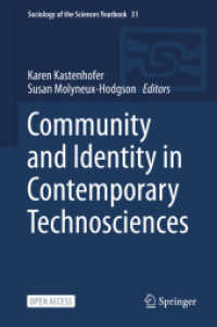 Community and Identity in Contemporary Technosciences (Sociology of the Sciences Yearbook)