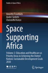 Space Supporting Africa : Volume 2: Education and Healthcare as Priority Areas in Achieving the United Nations Sustainable Development Goals 2030 (Studies in Space Policy)
