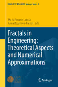 Fractals in Engineering: Theoretical Aspects and Numerical Approximations (Sema Simai Springer Series)