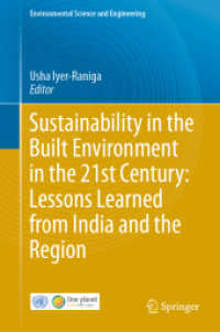 Sustainability in the Built Environment in the 21st Century: Lessons Learned from India and the Region (Environmental Science and Engineering) （2021）
