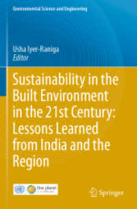 Sustainability in the Built Environment in the 21st Century: Lessons Learned from India and the Region (Environmental Science and Engineering) （2021）