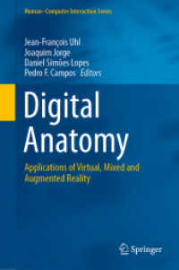 Digital Anatomy : Applications of Virtual, Mixed and Augmented Reality (Human-computer Interaction Series)