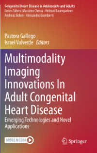 Multimodality Imaging Innovations in Adult Congenital Heart Disease : Emerging Technologies and Novel Applications (Congenital Heart Disease in Adolescents and Adults)