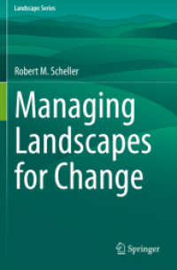 Managing Landscapes for Change (Landscape Series) （2020）