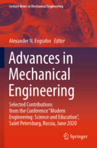 Advances in Mechanical Engineering : Selected Contributions from the Conference 'Modern Engineering: Science and Education', Saint Petersburg, Russia, June 2020 (Lecture Notes in Mechanical Engineering)