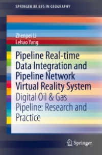 Pipeline Real-time Data Integration and Pipeline Network Virtual Reality System : Digital Oil & Gas Pipeline: Research and Practice (Springerbriefs in Geography)