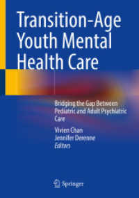 Transition-Age Youth Mental Health Care : Bridging the Gap Between Pediatric and Adult Psychiatric Care （1st ed. 2021. 2021. xviii, 485 S. XVIII, 485 p. 49 illus., 47 illus. i）
