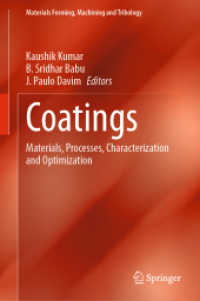 Coatings : Materials, Processes, Characterization and Optimization (Materials Forming, Machining and Tribology)