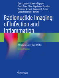 Radionuclide Imaging of Infection and Inflammation : A Pictorial Case-Based Atlas （2ND）