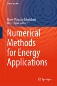 Numerical Methods for Energy Applications (Power Systems) （2021. xxvii, 1028 S. XXVII, 1028 p. 562 illus., 393 illus. in color. 2）