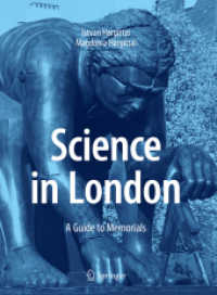ロンドン科学史名所ガイド<br>Science in London : A Guide to Memorials