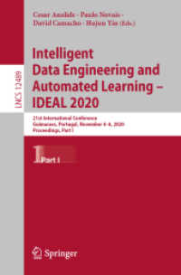 Intelligent Data Engineering and Automated Learning - IDEAL 2020 : 21st International Conference, Guimaraes, Portugal, November 4-6, 2020, Proceedings, Part I (Lecture Notes in Computer Science)